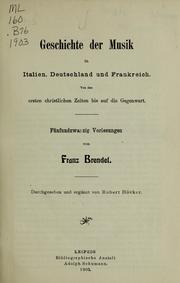 Cover of: Geschichte der Musik in Italien, Deutschland und Frankreich: von den ersten christlichen Zeiten bis auf die Gegenwart