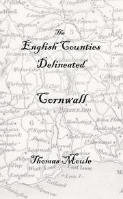 The English Counties Delineated by Thomas Moule