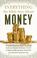 Cover of: Everything the Bible says about money