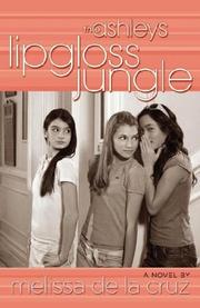 Cover of: Lip Gloss Jungle | Melissa De La Cruz