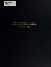 Cover of: Scientific inventory management for ships of the United States Navy by Robert G. Nicol