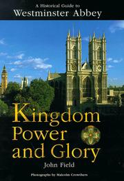 Cover of: Kingdom, Power and Glory by John Field