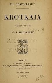 Cover of: Krotkaïa by Фёдор Михайлович Достоевский