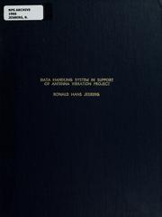 Cover of: Data handling system in support of antenna vibration project by Ronald Hans Jesberg