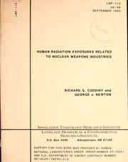 Cover of: Human radiation exposures related to nuclear weapons industries
