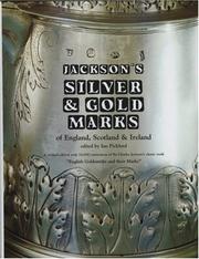 Cover of: Jackson's silver & gold marks of England, Scotland & Ireland