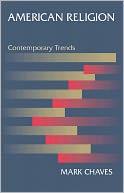 Cover of: American Religion: Contemporary Trends  by 