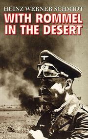 With Rommel in the Desert by Heinz Werner Schmidt