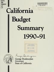 Cover of: California budget summary, 1990-91 by California. Governor