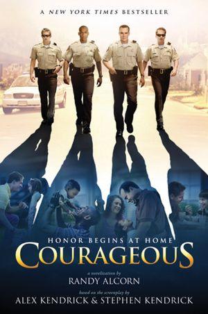 Courageous by Randy C. Alcorn