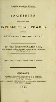 Cover of: Inquiries concerning the intellectual powers, and the investigation of truth.