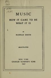 Cover of: Music: how it came to be what it is