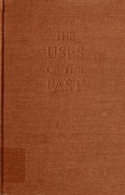 Cover of: The Uses of the past by Herbert Joseph Muller