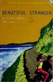 Cover of: Beautiful Stranger (A-List #9) by Zoey Dean