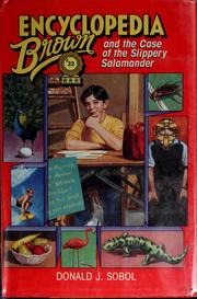 Cover of: Encyclopedia Brown and the case of the slippery salamander by Donald J. Sobol