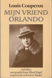 Cover of: Mijn vriend Orlando: verhalen van Louis Couperus