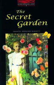Cover of: The Secret Garden (Oxford Bookworms Library) by Frances Hodgson Burnett