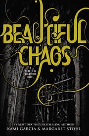 Cover of: Beautiful Chaos (Beautiful Creatures Series, Book 3)