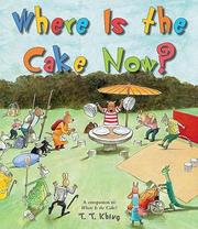 Cover of: Where Is The Cake Now