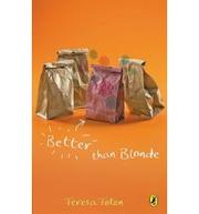 Cover of: Better Than Blonde