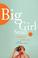 Cover of: Big Girl Small
