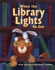 Cover of: When The Library Lights Go Out by Megan McDonald