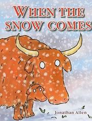 Cover of: When The Snow Comes