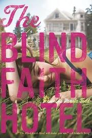 Cover of: Blind Faith Hotel by Pamela Todd