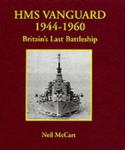 HMS "Vanguard" 1944-1960 by Neil McCart