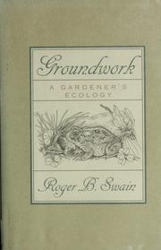 Cover of: Groundwork by Roger B. Swain