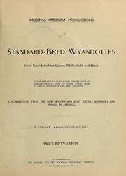 Cover of: Original American productions: Standard bred wyandottes, silver laced, golden laced, white, buff and black ...