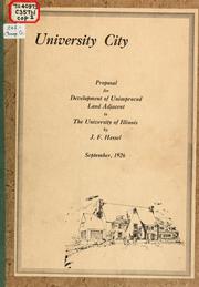 Cover of: University City: proposal for development of unimproved land adjacent to the University of Illinois