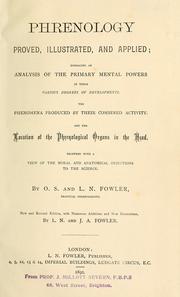 Cover of: Phrenology proved, illustrated, and applied by O. S. Fowler