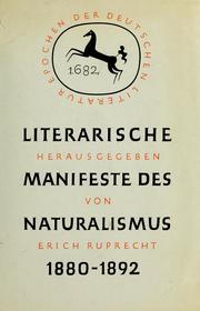 Cover of: Literarische Manifeste des Naturalismus, 1880-1892. by Erich Ruprecht