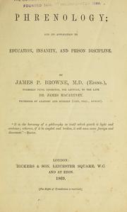 Cover of: Phrenology: and its application to education, insanity, and prison discipline