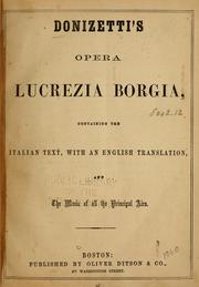 Cover of: Donizetti's opera Lucrezia Borgia by Gaetano Donizetti