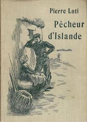 Cover of: Pêcheur d'Islande by Pierre Loti ; compos. de E. Rudaux