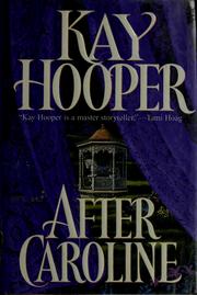 Cover of: After Caroline. by Kay Hooper