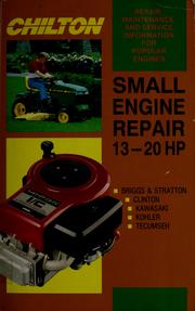 Cover of: Small Engine Repair 13-20 Hp (Small Engine Repair, 13hp to 20hp)