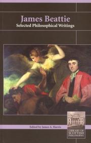 Cover of: James Beattie: Selected Philosophical Writings (Library of Scottish Philosophy) (Library of Scottish Philosophy)