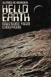 Cover of: Hello Earth; greetings from Endeavour