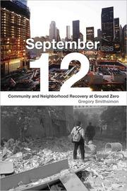 Cover of: September 12: community and neighborhood recovery at ground zero