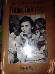 Cover of: Holding their own by Susan Ware