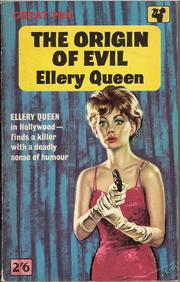 The origin of evil by Ellery Queen