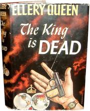 The king is dead by Ellery Queen