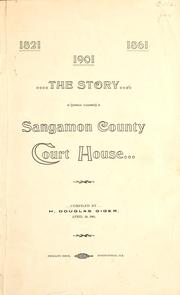 Cover of: The story of the Sangamon County court house. by Henry Douglas Giger