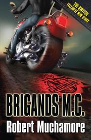 Cover of: Brigands MC (Cherub) by 