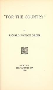 Cover of: "For the country," by Richard Watson Gilder