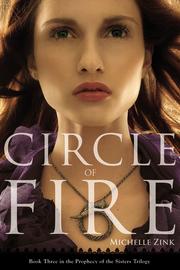 Cover of: Circle of Fire (Prophecy of the Sisters Trilogy, Book 3)