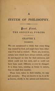 Cover of: Principles of a system of philosophy, in accordance with which it is sought to reconcile the more difficult questions of metaphysics and religion with themselves, and with the sciences and common sense